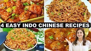'4 Tasty & Easy Indo Chinese Recipes | 4 आसान और टेस्टी इंडो चाइनीस रेसिपीस जिसे आप बार बार बनाओगे'