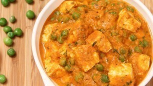'Mutter Paneer  - Indian Homemade Maincourse Recipe By Ruchi Bharani'
