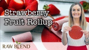 'How to make Strawberry Fruit Roll-ups in a Sedona Dehydrator | Recipe Video'