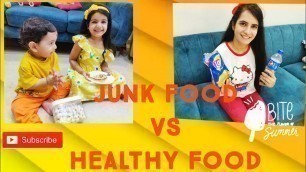 'JUNK FOOD VS HEALTHY FOOD 