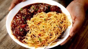 'Chow Mein & Manchurian Combo Recipe - Restaurant Style Smoky चाऊमीन मंचूरिया - cookingshooking'