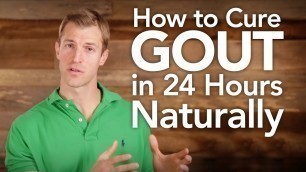 'How to Overcome Gout Naturally | Dr. Josh Axe'