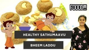 'Healthy sathu maavu laddu | tamil | Food /health mix powder/health mix powder for kids'