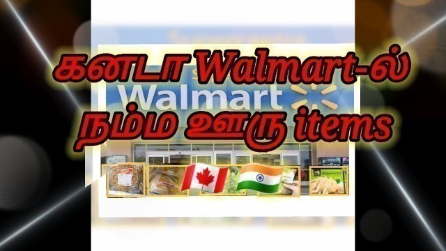 'Indian Grocery In Walmart | Outdoor | India |Tamil |Calgary, Canada'