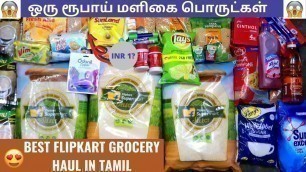 'Grocery For 1 Rupees?! *BEST* Flipkart Grocery Haul in Tamil'
