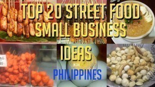 'Top 20 Street Food Small business Ideas Philippines / Philippine Street Food'