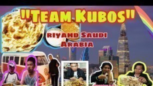 'Ito yung mga mahilig kumain ng Arabian Food. Ang \"TEAM KUBOS\" ng Riyadh Saudi Arabia. 