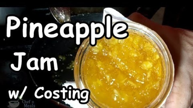 'Pineapple Jam | Food Business Idea w/ Complete Costing'