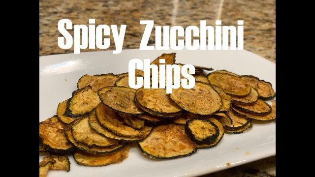 'How to Make Spicy Zucchini Chips in Dehydrator'