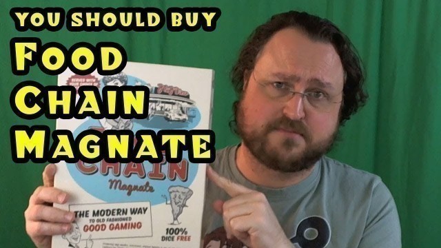 'FOOD CHAIN MAGNATE -- Why You Should Buy a Boardgame (in 5 Minutes)'