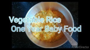 'Vegetable Rice Baby Food | One Year Baby Foods | Baby Foods in Tamil'
