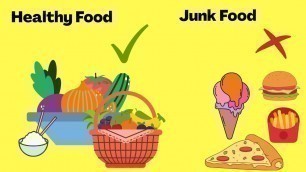 'Healthy Food vs Junk Food | Learn about Food for Kids | What is Healthy and Junk Food ?'