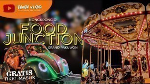 'Food Junction Grand Pakuwon - tempat nongkrong murah Surabaya Barat'