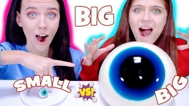'ASMR Big Food vs Small Food Challenge | Giant Gummy Eyeballs Mukbang'