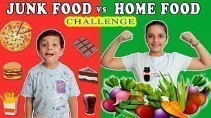 'JUNK FOOD vs HOME FOOD Challenge | Funny Healthy Eating Moral Story for kids | Aayu and Pihu Show'