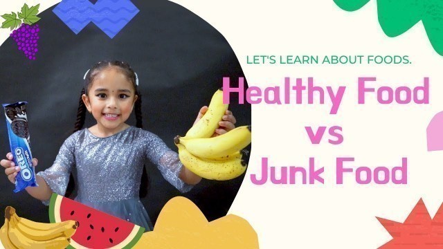 'Junk Food vs Healthy Foods with Skyler and Samar. Kids Learning About Healthy and Unhealthy Foods.'