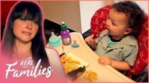 'I Can’t Get My Baby To Eat Anything But Fast Food (Full Documentary) | Real Families'
