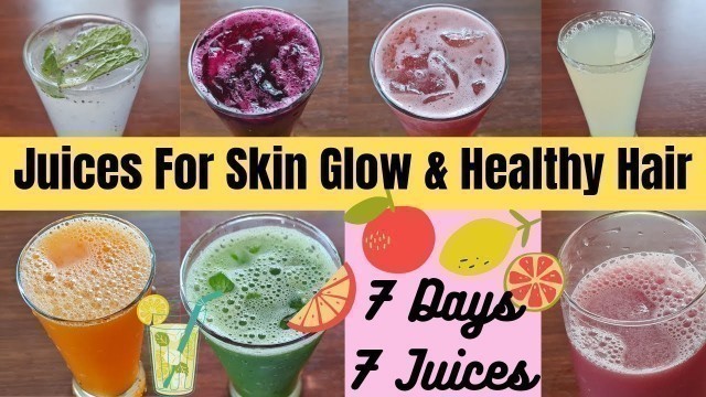 'RECIPES(EPI-44)7 DAYS 7 JUICES FOR SKIN GLOW &HAIR GROWTH|WEIGHT LOSS|HEALTHY BODY|DETOX|ANTI-AGING'