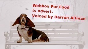 'Webbox Pet Food TV Advert'