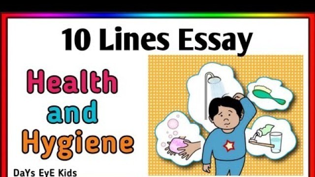 '10 Lines Essay on Health and Hygiene | A Short Essay about Health and Hygiene'