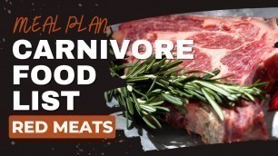 'What Foods To Eat On the Carnivore Diet? Part 1 - Red Meat - Lose Weight Carnivore Diet'