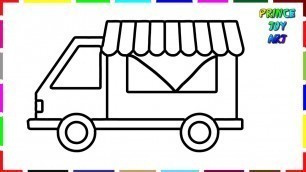 'Food Truck Drawing | How To Draw a Food Truck | Drawing Food Truck | Food Truck for Children'