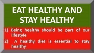 'Few Lines on Eat Healthy and Stay Healthy | 10 Lines on Eat Healthy and Stay Healthy 