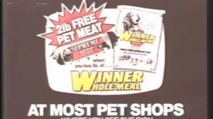 'Winner Wholemeat Dog Food Advert (1986)'