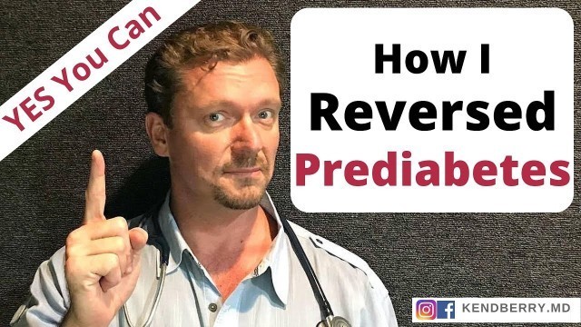 'How I Reversed PreDiabetes & You Can Too'