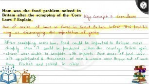 'How was the food problem solved in Britain after the scrapping of the Corn Key concept ( right...'