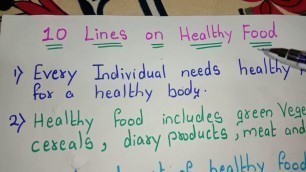 '10 Lines on Healthy foods'