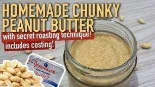 'Homemade Chunky Peanut Butter | Easy Pang Negosyo (With Costing) | Sarap Food Channel'