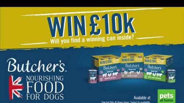 'Butcher\'s Dog Food 2022 Pets At Home promotion 6 second advert'