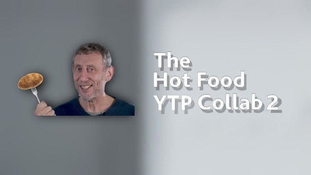 'The Hot Food YTP Collab 2'