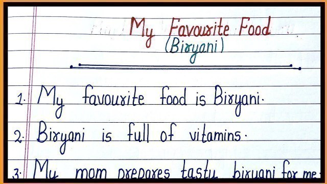 'essay on my favourite food/10 lines on my favourite food/essay on my favourite food biryani in engli'