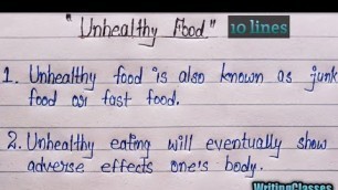 'Write 10 lines on unhealthy food||10 lines essay on unhealthy food||Unhealthy food'