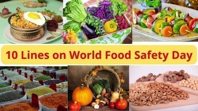 '10 Lines on World Food Safety Day /Essay on World Food Safety Day /#WorldFoodSafetyDay'