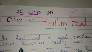 'Essay on Healthy Food // 10 Lines on Healthy food in english // Healthy diet'