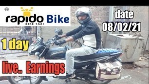 'rapido captan 1 day live earning .best part time job'