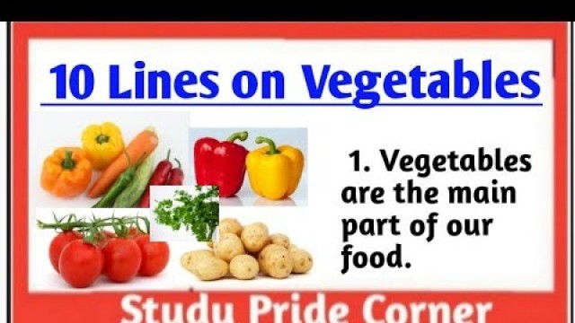 '10 Lines on Vegetables in English || Few Lines on Vegetables || StudyPrideCorner'