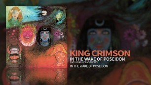 'King Crimson - In The Wake Of Poseidon (Including \"Libra\'s Theme\")'