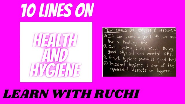 'Few lines about health and hygiene | 10 lines on health and hygiene'