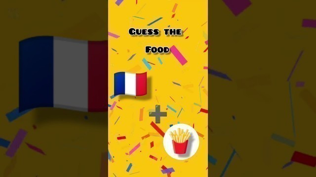 'Guess the \"Food\" By emoji