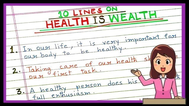 '10 Lines On Health Is Wealth In English.'