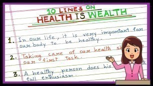 '10 Lines On Health Is Wealth In English.'