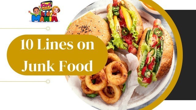 '10 Lines on Junk Food | 10 Lines Essay / Speech on Junk Food with Urdu / Hindi Explanation'