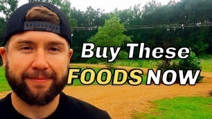 '10 Foods To BUY NOW - Start A PREPPERS Pantry and Emergency Food Storage | Food Shortages Coming'