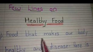 '10 Lines on Healthy Food // Essay on Healthy Food in english'