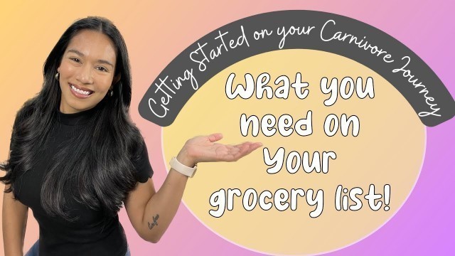 'Make your Carnivore Diet Transition SIMPLE! Get Started with this Grocery List!'