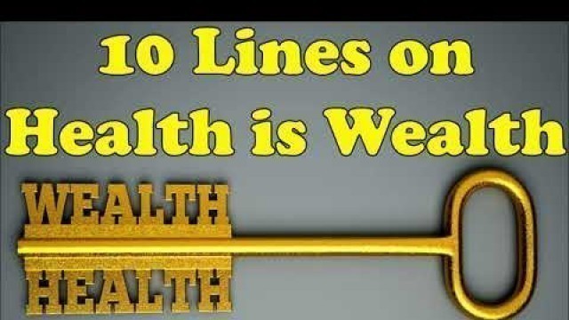 '10 Lines on Health is Wealth in English'
